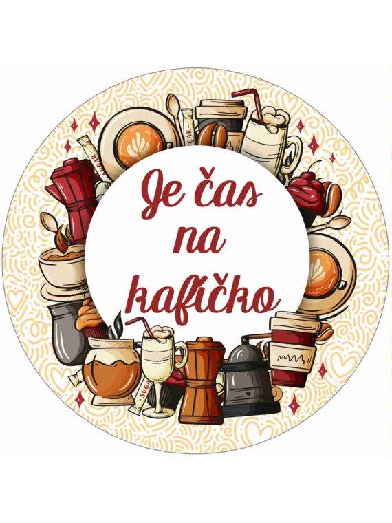 Obrázek na jedlém papíře - Je čas na kafíčko - kruh