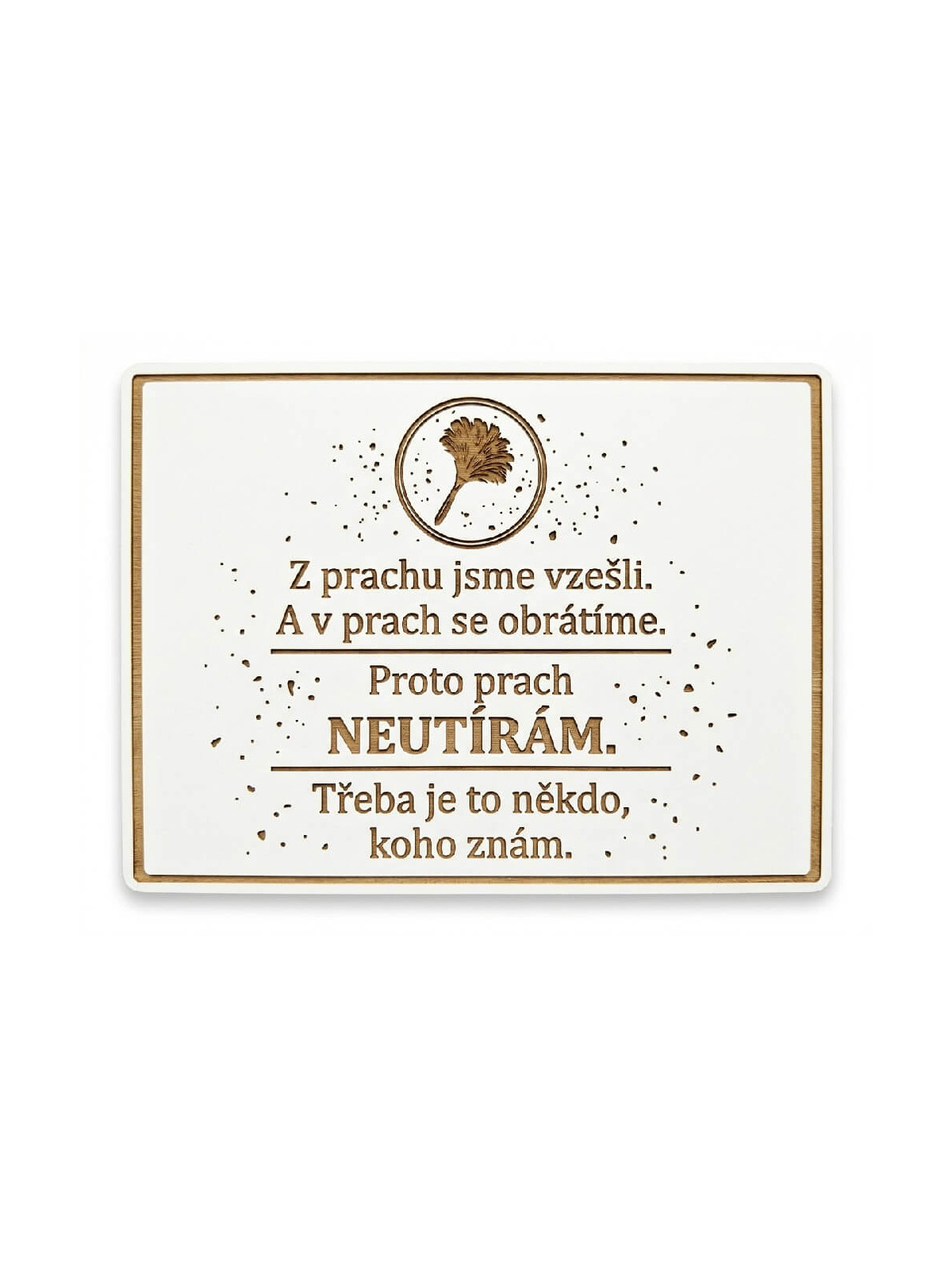 Prach neutírám 20x15cm