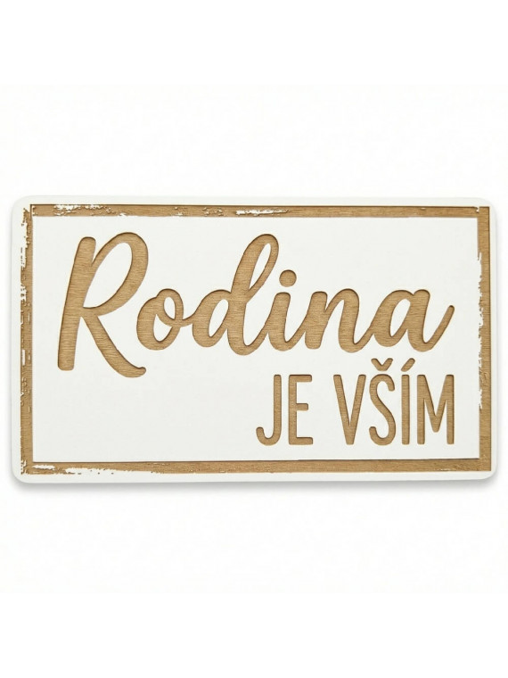 Domov je vším 20x11 cm