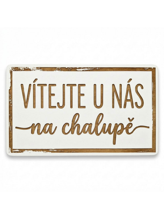 Vítejte na chalupě