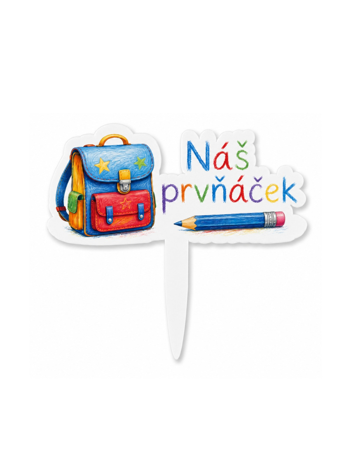 Zápich do dortu – Náš prvňáček